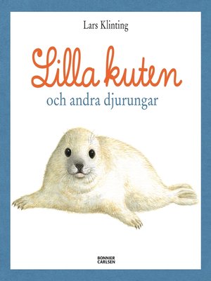 cover image of Lilla kuten och andra djurungar